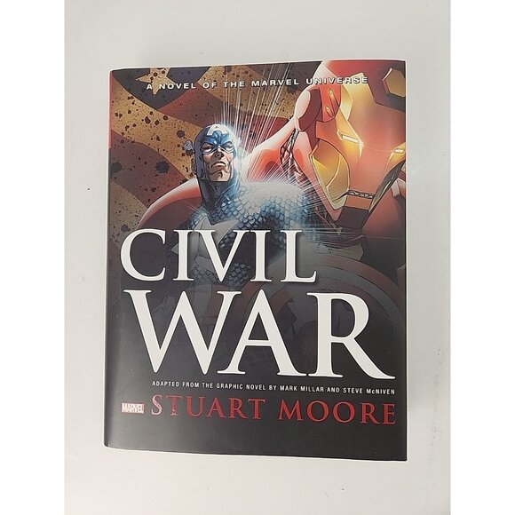 Civil War A Novel of the Marvel Universe by Stuart Moore 1st Edition Hardcover - Picture 1 of 9